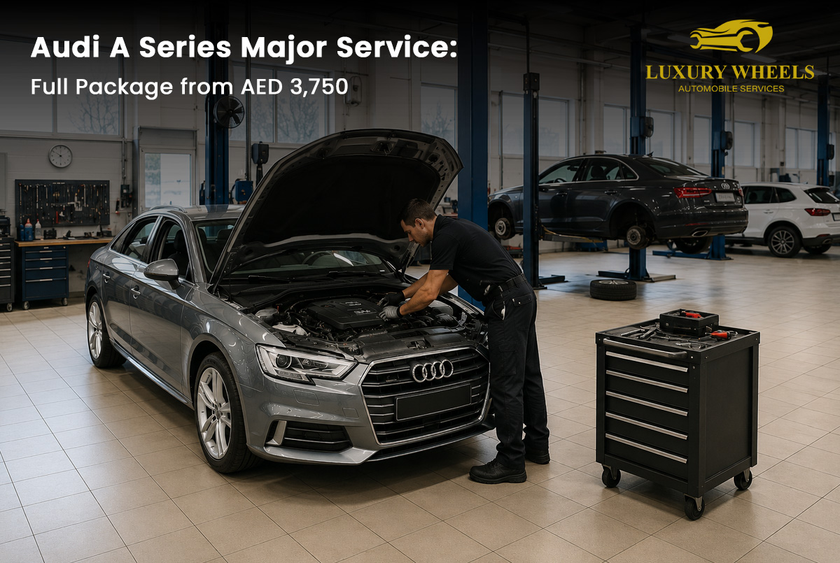 Audi A Series Major Service: Full Package from AED 3,750